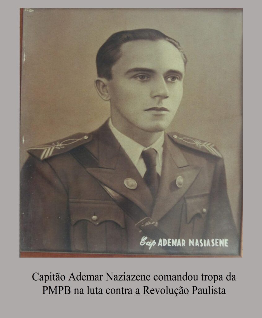 
Capitão Ademar Naziazene Comandou tropa da PMPB na luta contra a Revolução Paulista.jpg