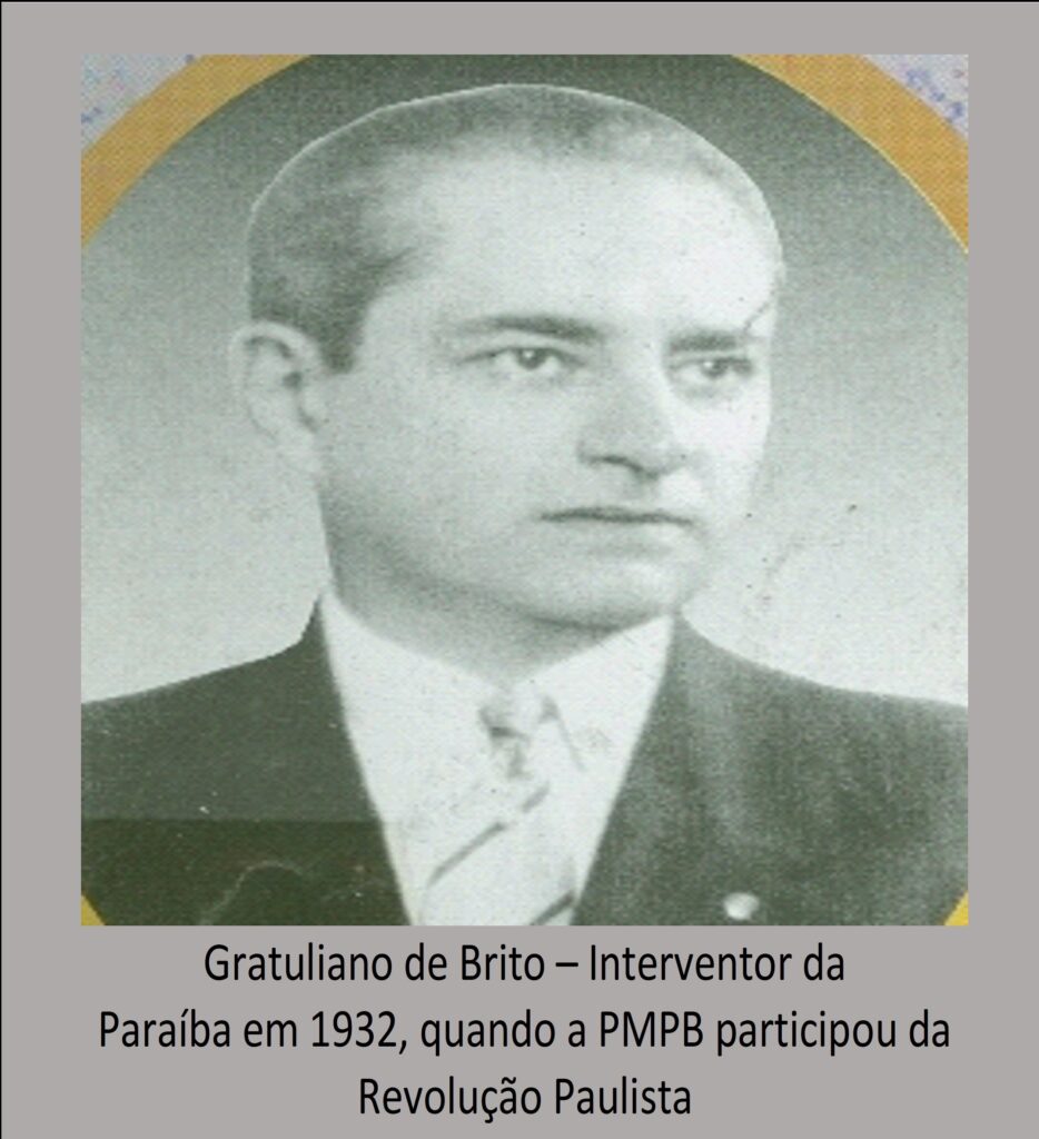 Interventor da Paraíba em 1932 quando a PMPB participou da Revolução Paulista