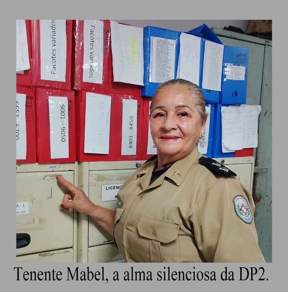 Tenente Mabel, a alma silenciosa da DP2